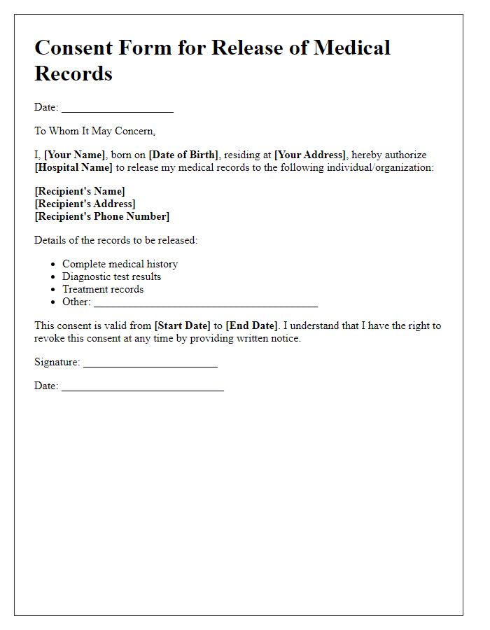 Letter template of consent form for release of medical records from hospital.