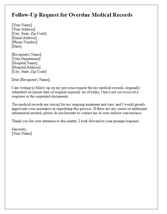 Letter template of follow-up request for overdue medical records from hospital.