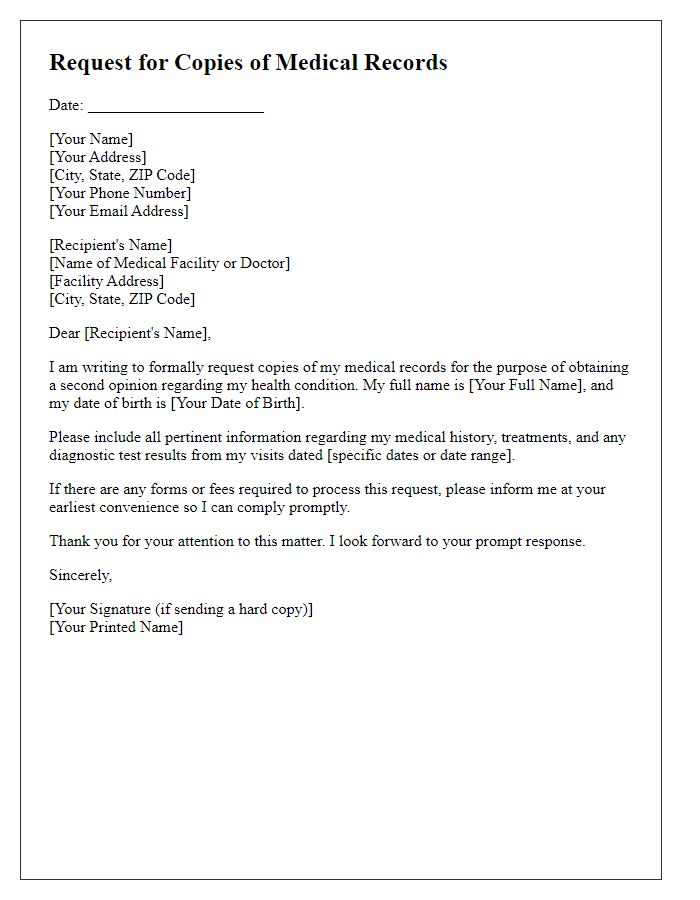 Letter template of request for copies of medical records for a second opinion.