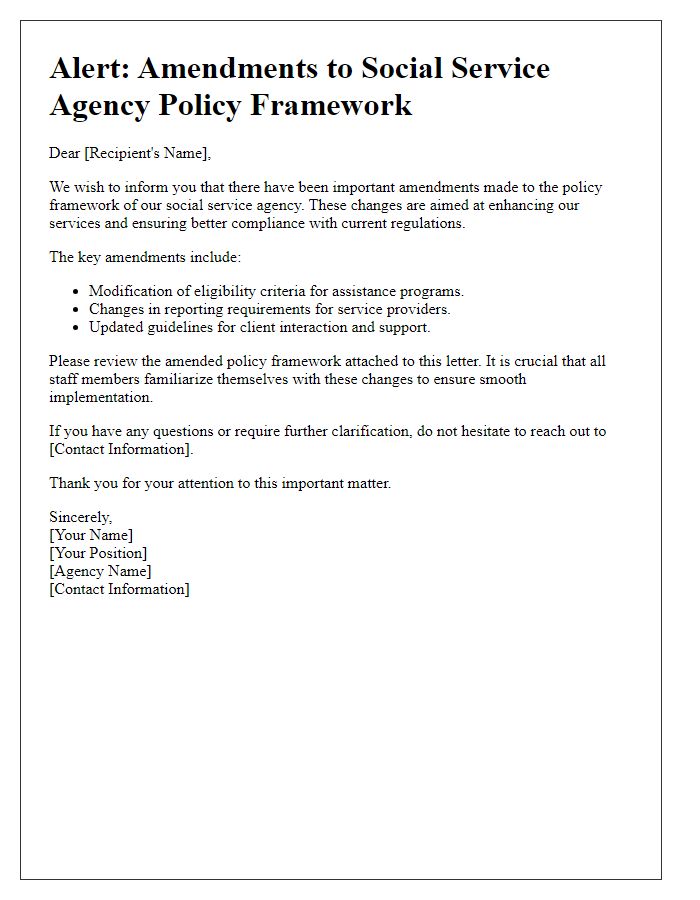 Letter template of alert for amendments in social service agency policy framework.