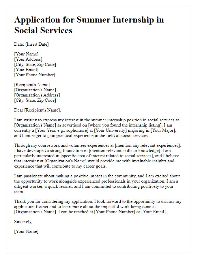 Letter template of application for summer internship in social services.