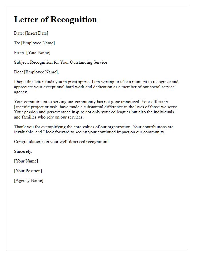 Letter template of recognition for the hard work of social service agency employees.