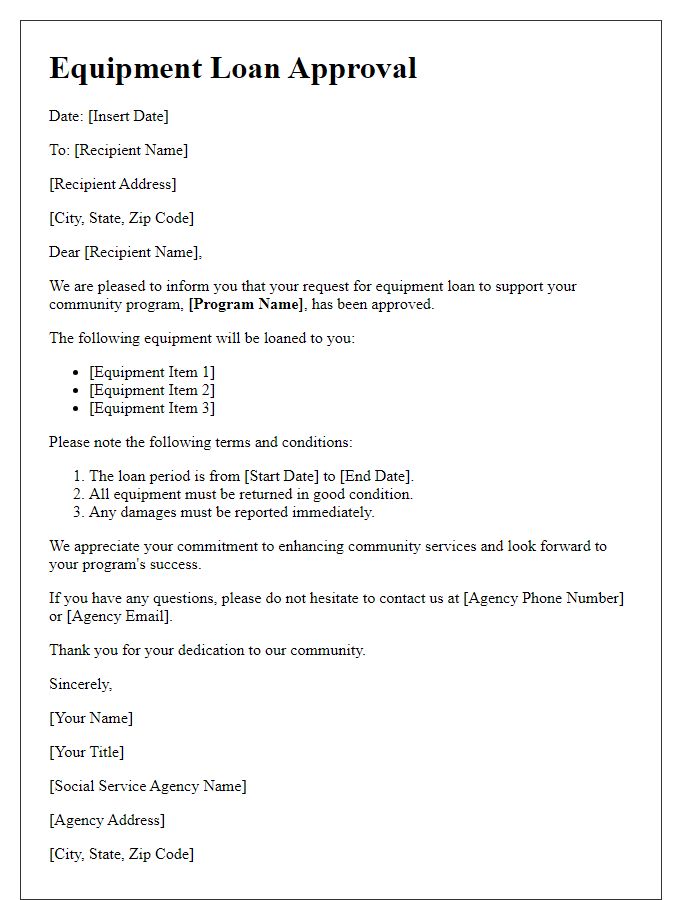 Letter template of social service agency equipment loan approval for community programs.