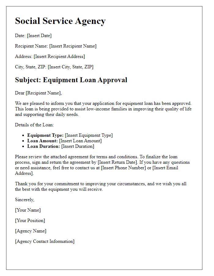 Letter template of social service agency equipment loan approval for low-income families.