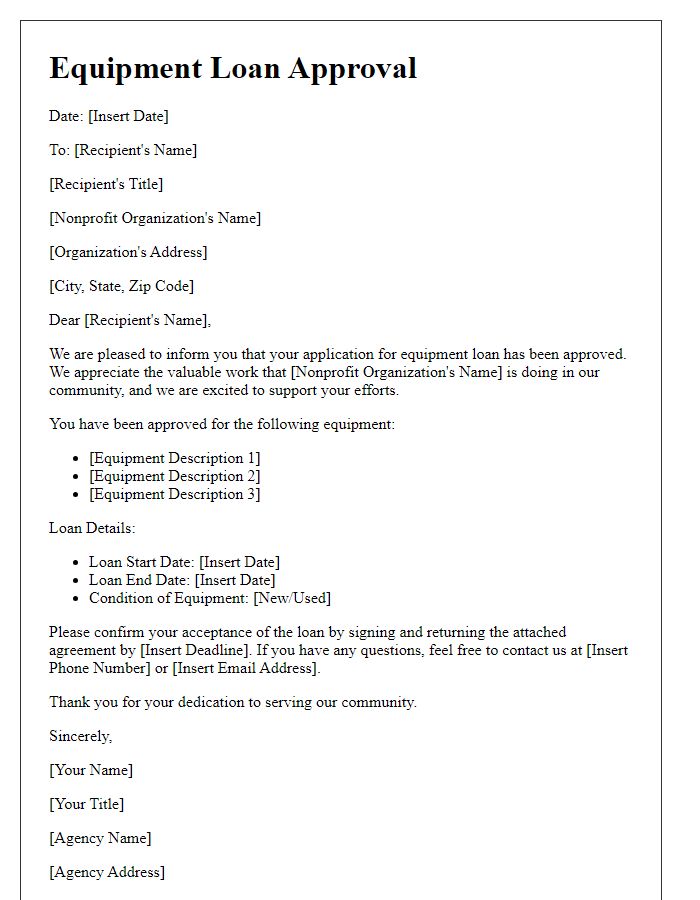 Letter template of social service agency equipment loan approval for nonprofit organizations.