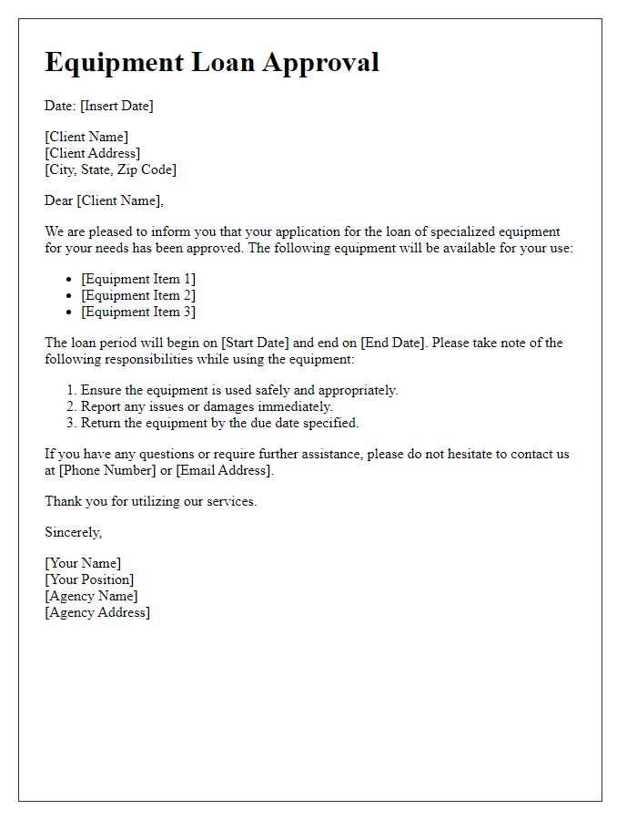 Letter template of social service agency equipment loan approval for special needs services.