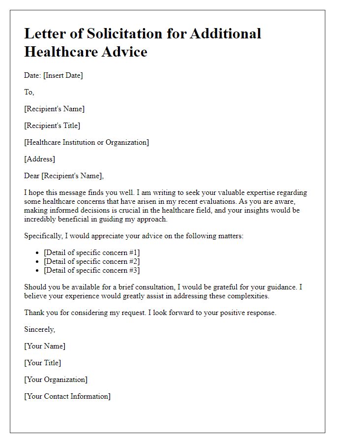 Letter template of solicitation for additional healthcare advice