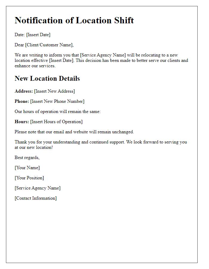 Letter template of service agency location shift information