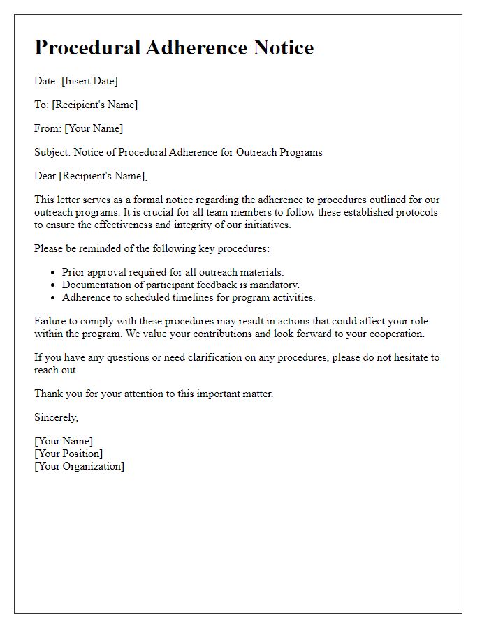 Letter template of procedural adherence notice for outreach programs.