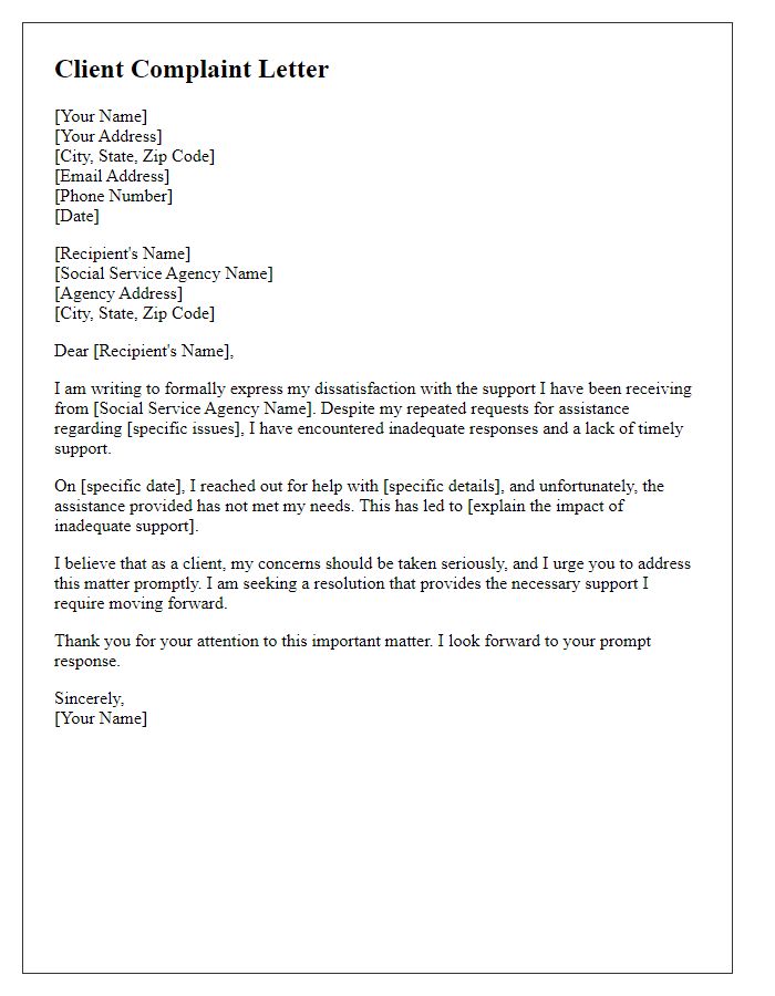 Letter template of client complaint to social service agency about inadequate support.