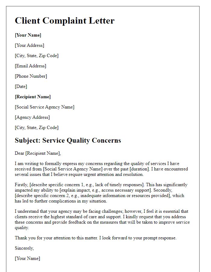 Letter template of client complaint to social service agency pointing out service quality concerns.