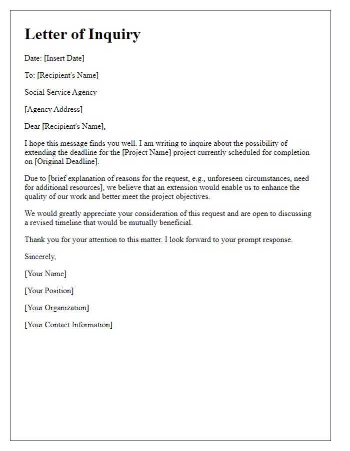 Letter template of inquiry regarding social service agency project deadline extension