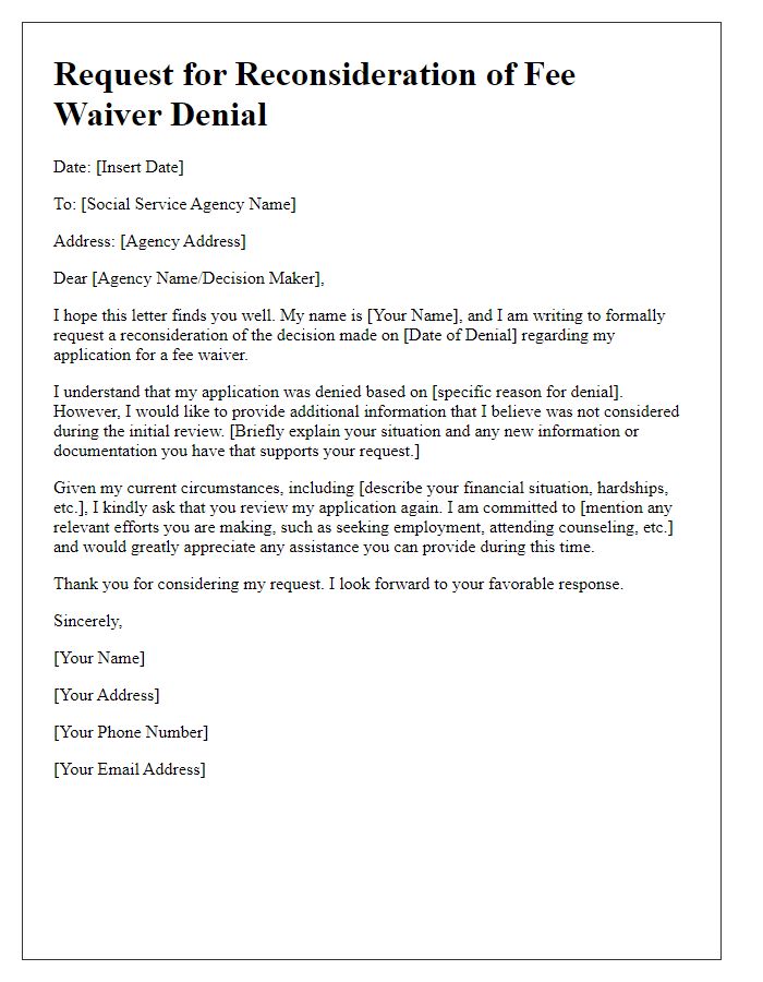 Letter template of request for reconsideration of denied social service agency fee waiver.