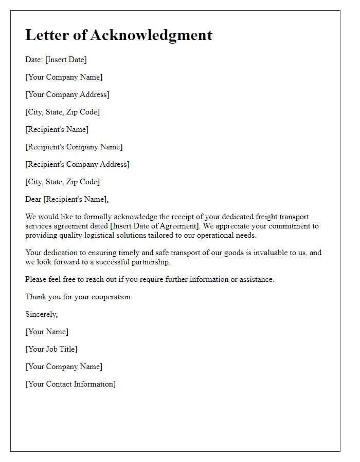 Letter template of acknowledgment for dedicated freight transport.