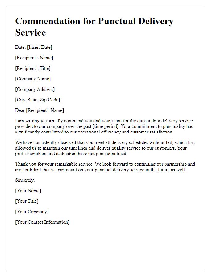 Letter template of commendation for punctual delivery service.