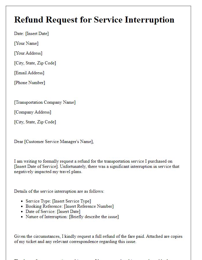 Letter template of transportation service refund request following service interruption.