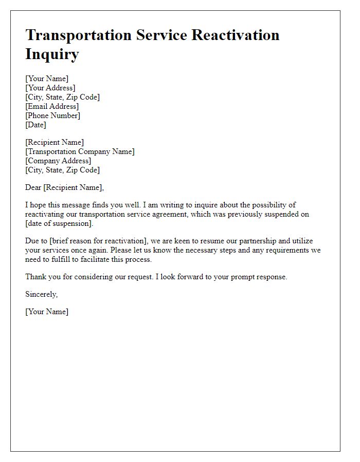 Letter template of transportation service reactivation inquiry