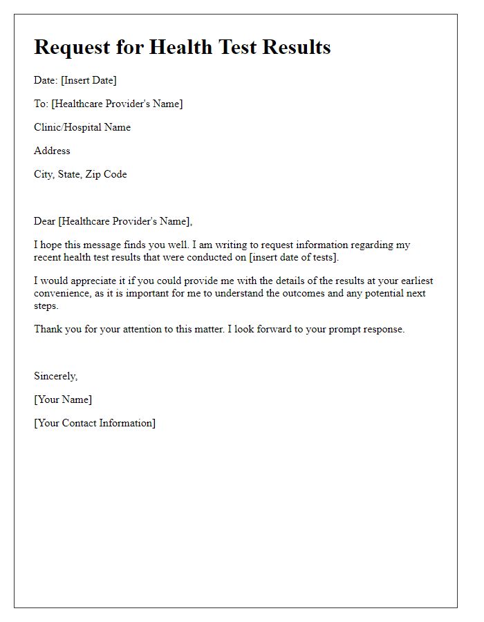 Letter template of seeking details on recent health test results