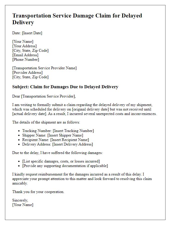 Letter template of transportation service damage claim for delayed delivery.