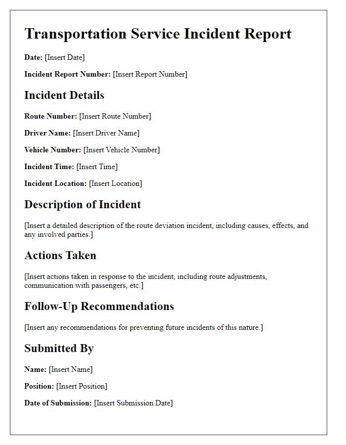 Letter template of Transportation Service Incident Report for Route Deviation