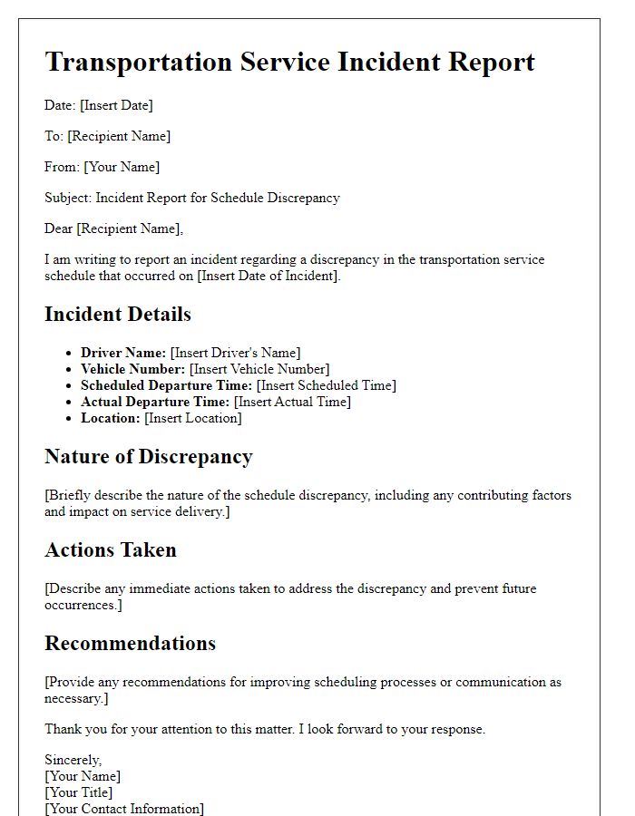 Letter template of Transportation Service Incident Report for Schedule Discrepancy