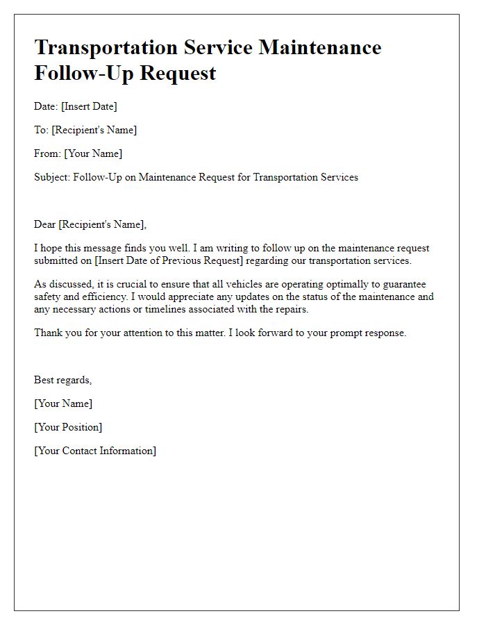 Letter template of transportation service maintenance follow-up request.