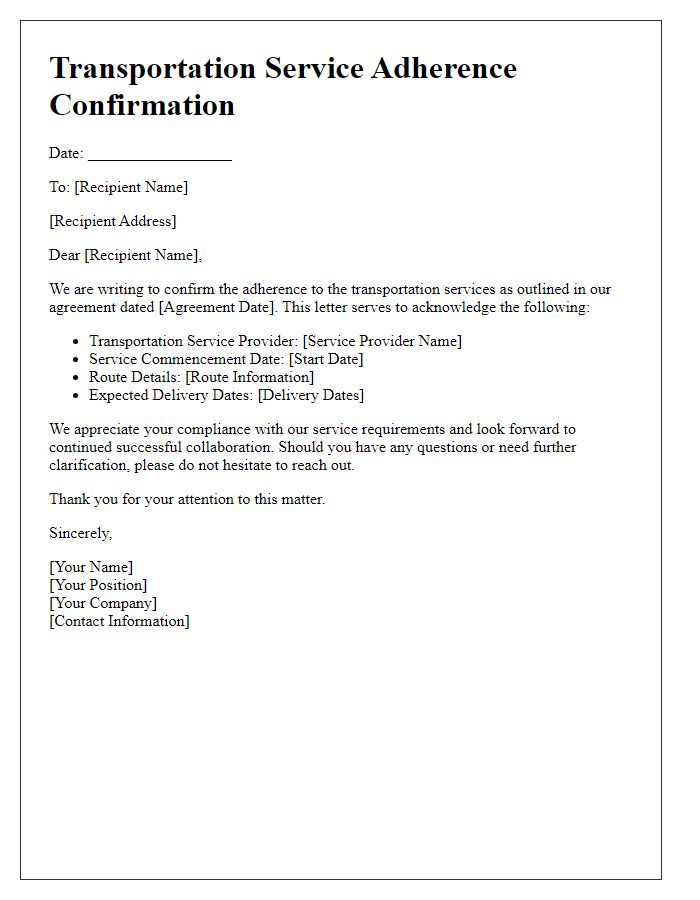 Letter template of Transportation Service Adherence Confirmation