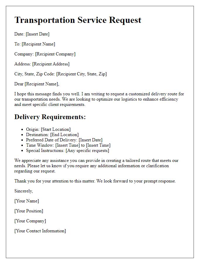 Letter template of transportation service for customized delivery route request.