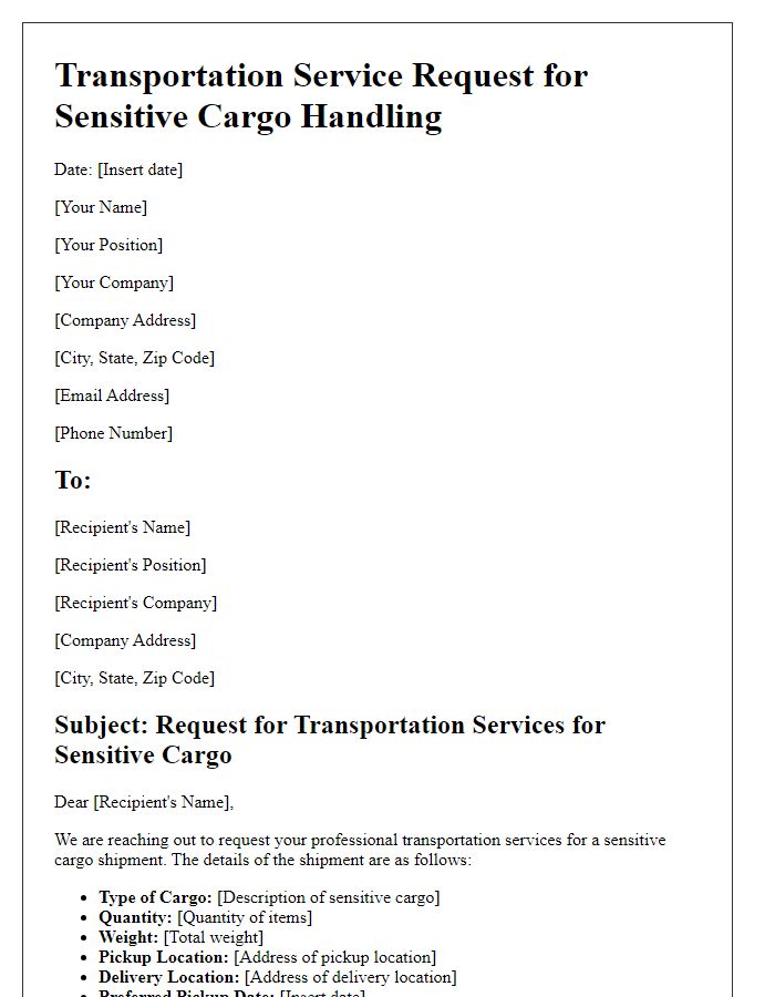 Letter template of transportation service for sensitive cargo handling request.