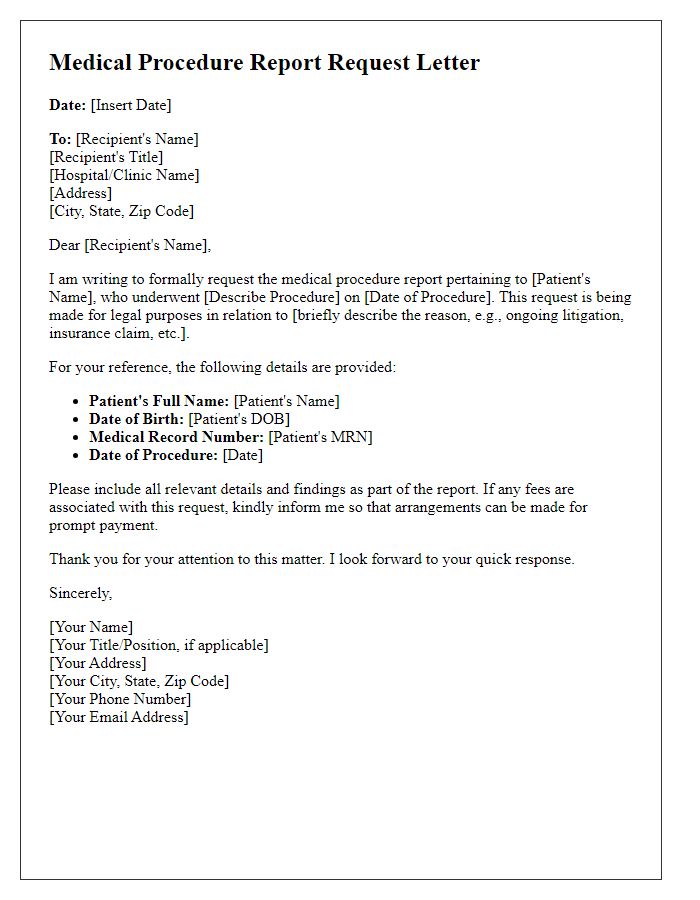 Letter template of medical procedure report request for legal purposes