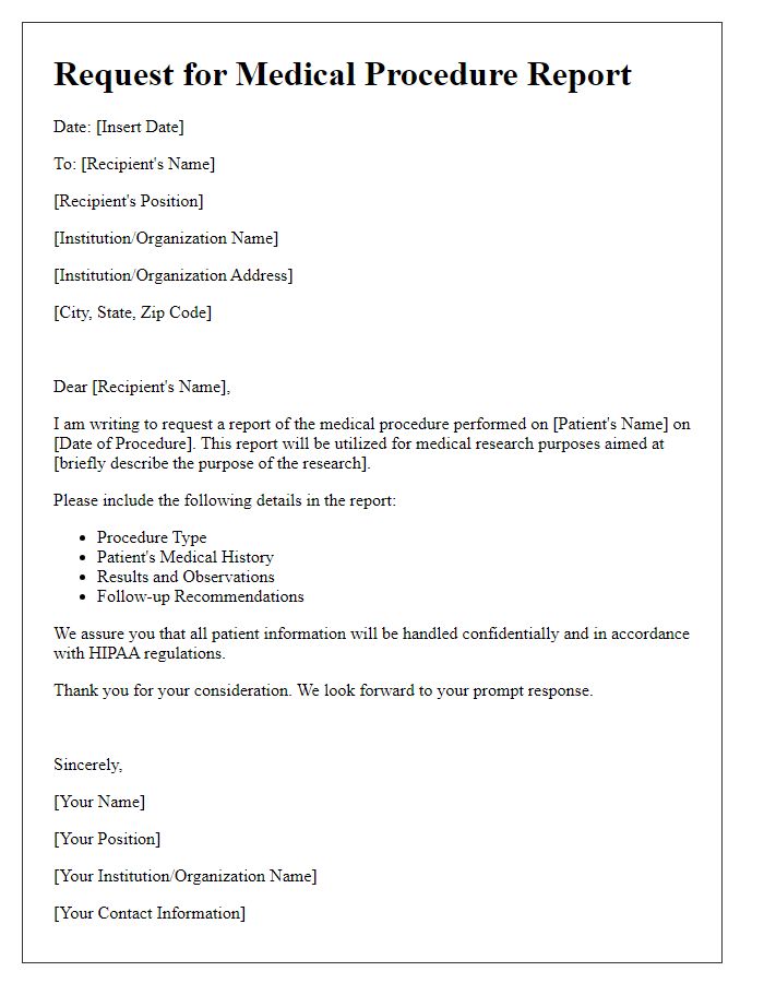 Letter template of medical procedure report request for medical research