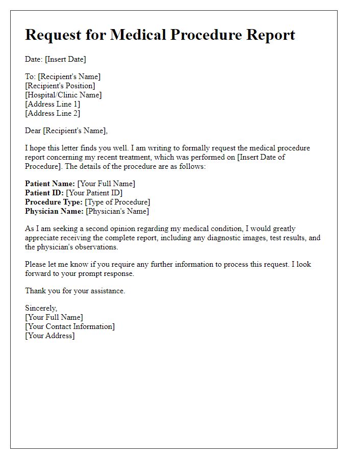 Letter template of medical procedure report request for second opinion