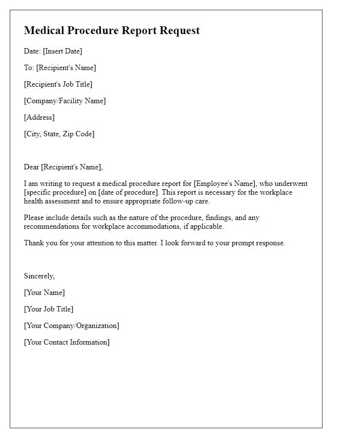 Letter template of medical procedure report request for workplace health assessment