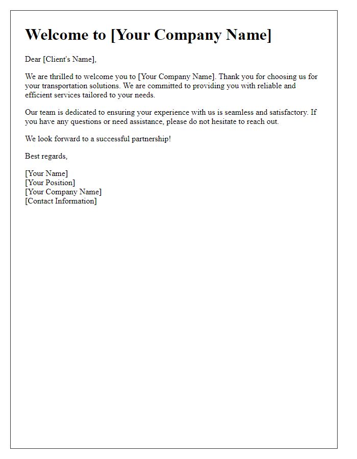 Letter template of client welcome for our transportation solutions.