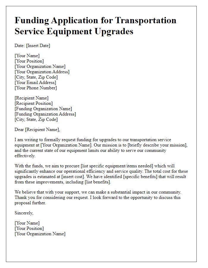 Letter template of application for funding transportation service equipment upgrades.