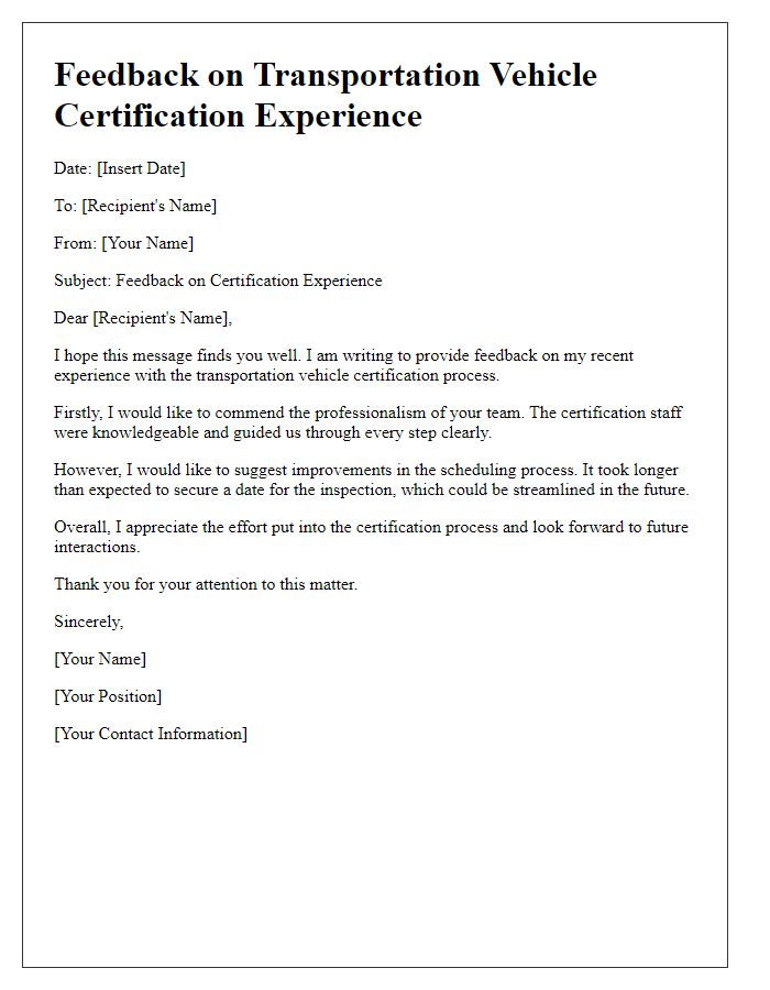 Letter template of feedback on transportation vehicle certification experience