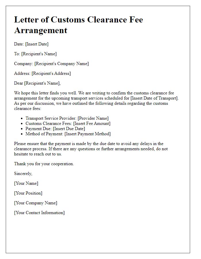 Letter template of customs clearance fee arrangement for transport services.