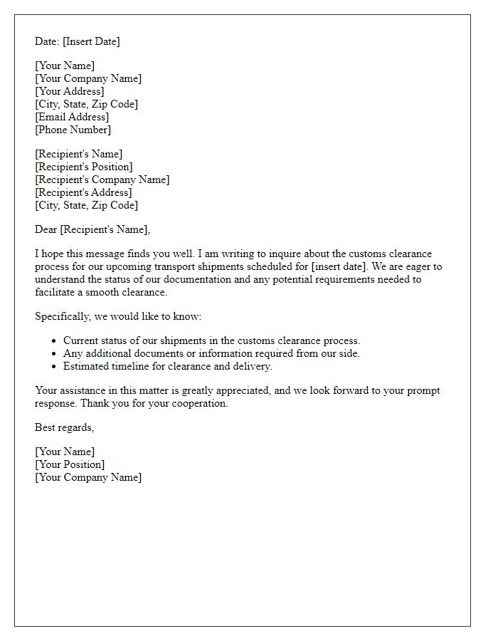 Letter template of inquiry regarding customs clearance for transport shipments.