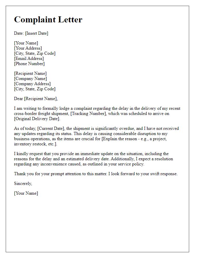 Letter template of complaint for delayed cross-border freight delivery.