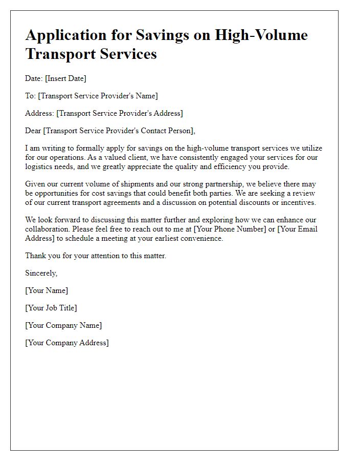 Letter template of high-volume transport service savings application