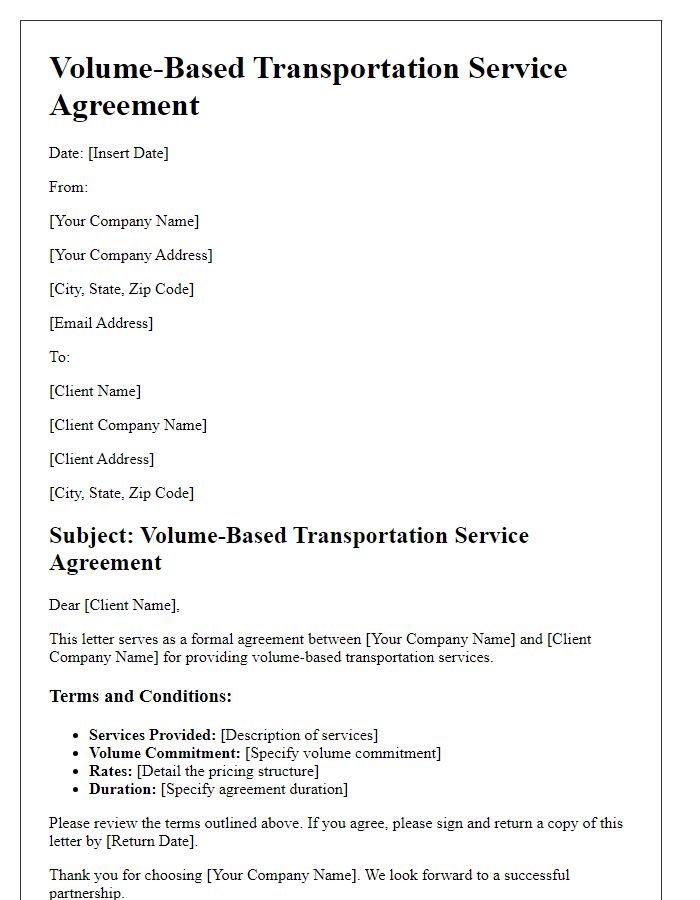 Letter template of volume-based transportation service agreement