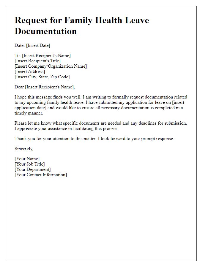 Letter template of pursuit for family health leave documentation.