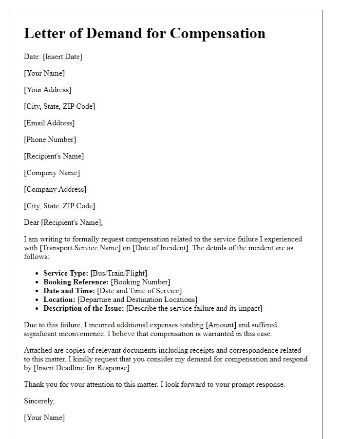 Letter template of demand for compensation related to transport service failures.