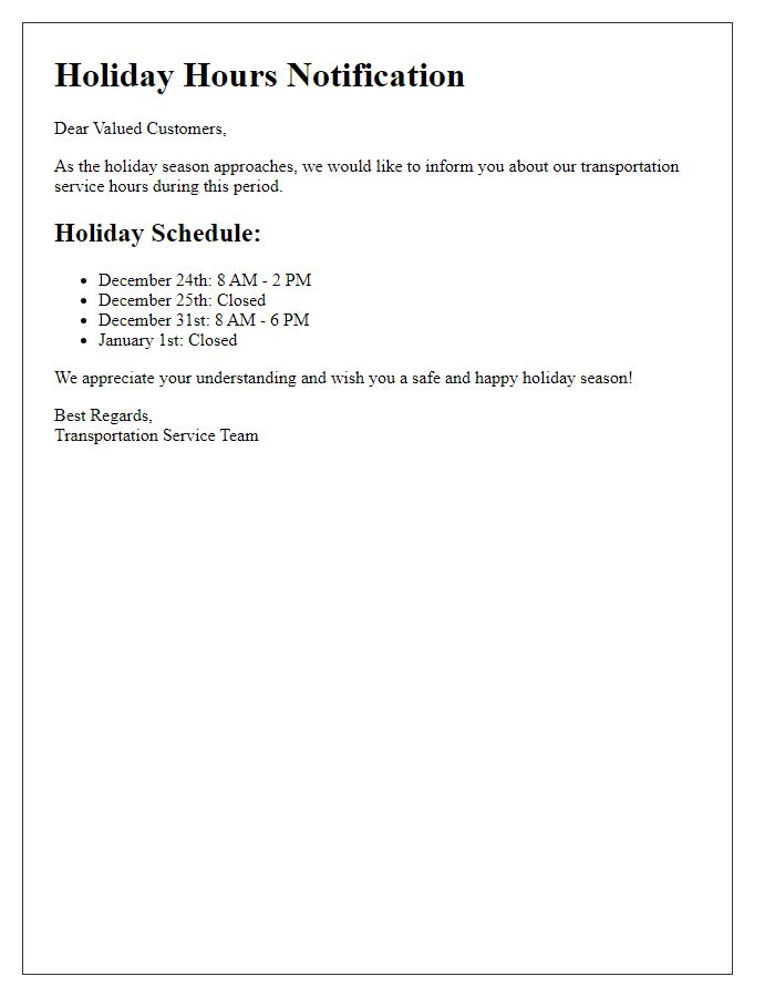 Letter template of transportation service holiday hours notification