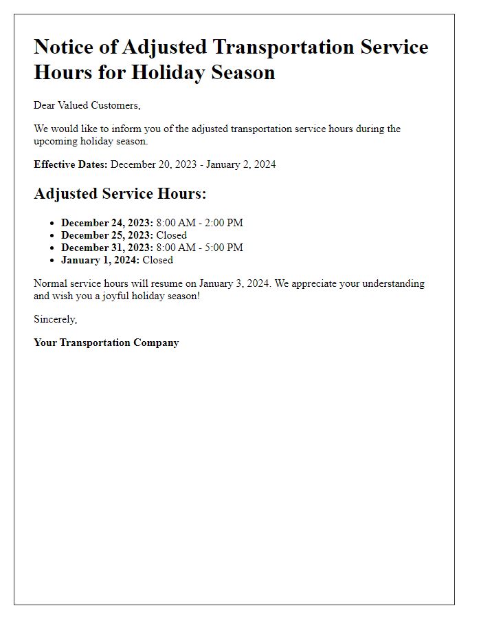 Letter template of adjusted transportation service hours for holiday seasons