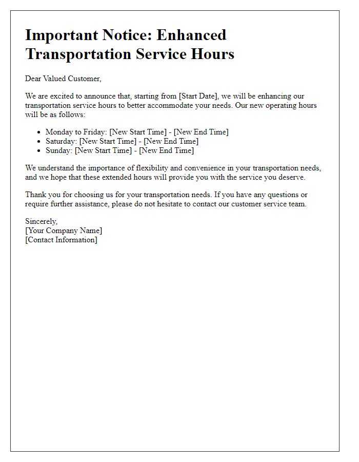 Letter template of enhanced transportation service hours for customer convenience