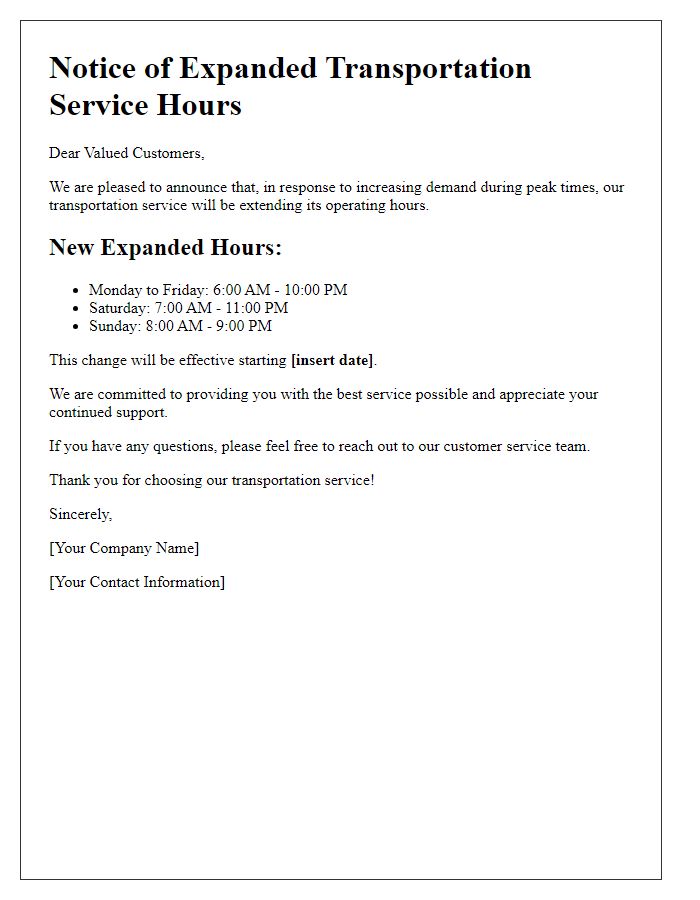 Letter template of expanded hours for transportation service during peak times