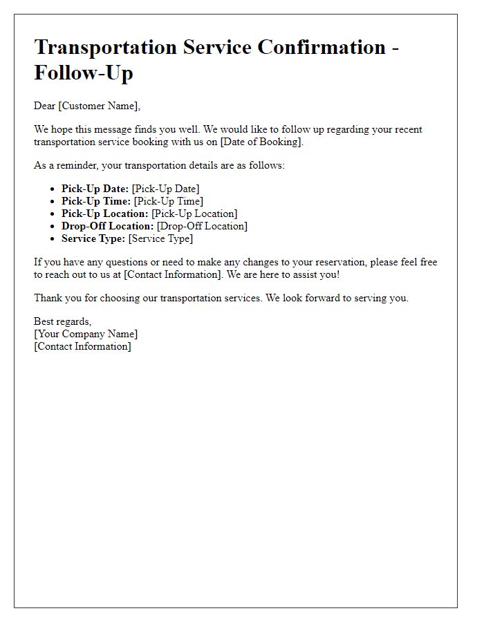 Letter template of transportation service confirmation follow-up for individual customers