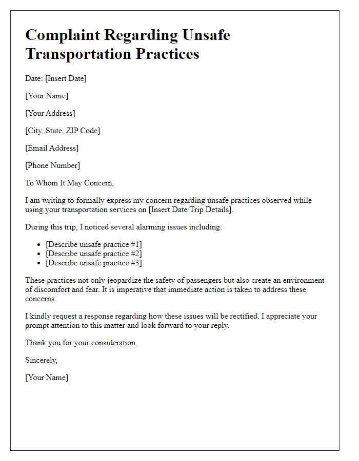 Letter template of transportation service complaint concerning unsafe practices.