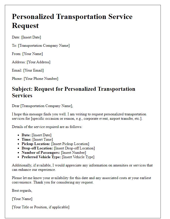 Letter template of personalized transportation service request